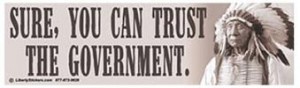 Sure, you can trust the Government!